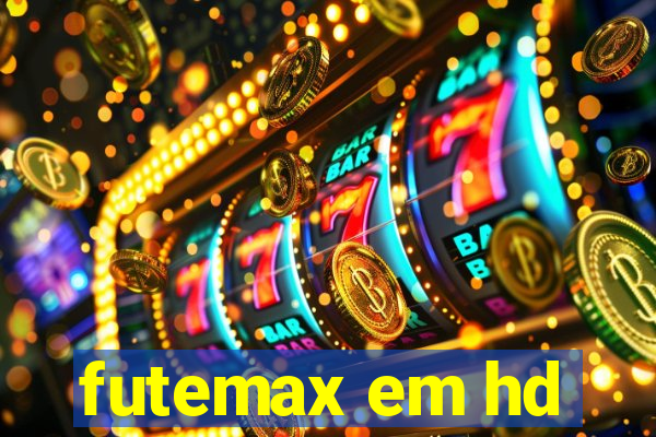 futemax em hd